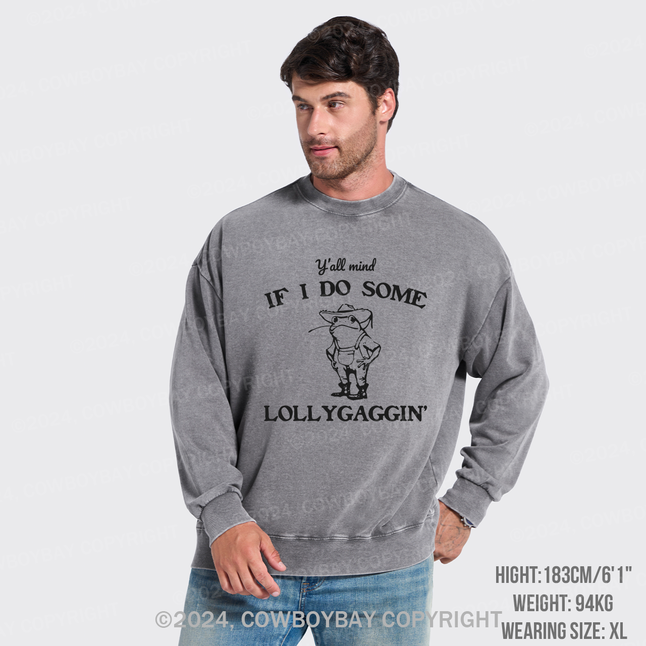 Y'all Mind If I Do Some Lollygaggin' Washed Sweatshirts