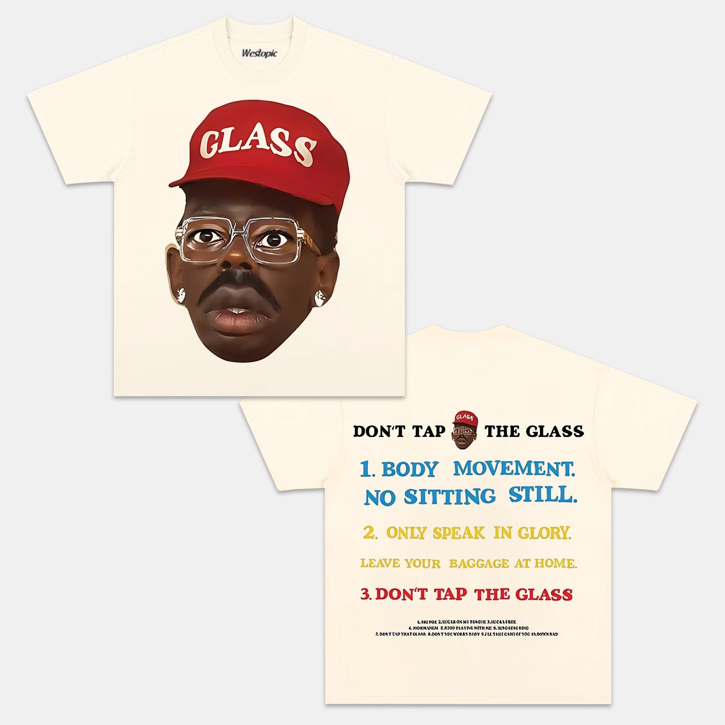 DON’T TAP THE GLASS & TYLER TEE 2