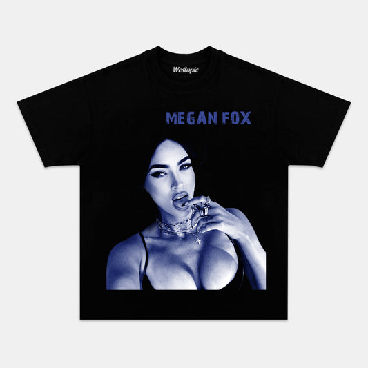 Megan Fox TEE.