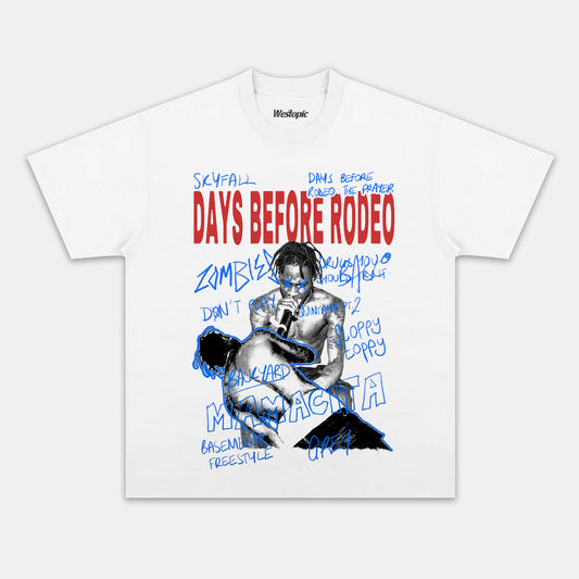 TRAVIS DAYS BEFORE RODEO TEE